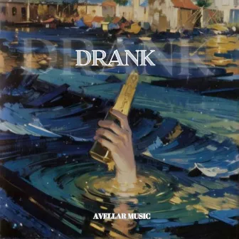 Drank by Avellar Music