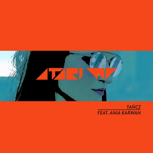 Tańcz (feat. Ania Karwan)