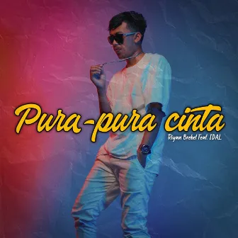 Pura-Pura Cinta by Idal