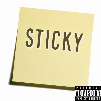 STICKY by Dj Goodv!3e