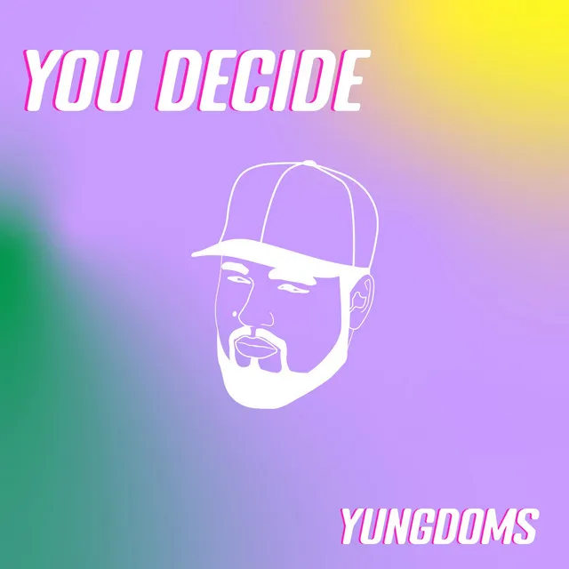 You Decide