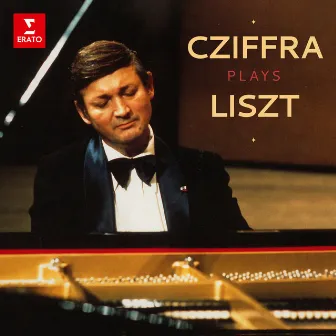 Cziffra Plays Liszt by György Cziffra