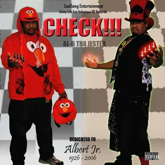 Check!!! by Al-B Tha Jester