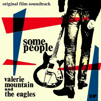 Some People (Original Film Soundtrack) - EP by The Eagles