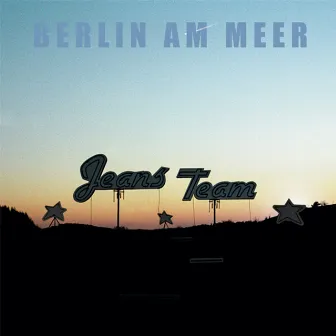 Berlin am Meer by Jeans Team