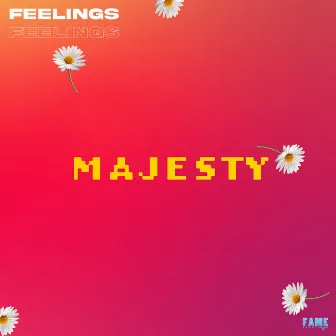 Feelings by Majesty