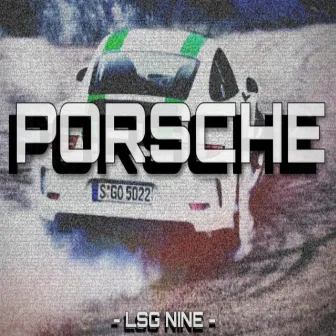 Porshe by MC Nine