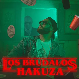 HaKuZa by Los Brudalos