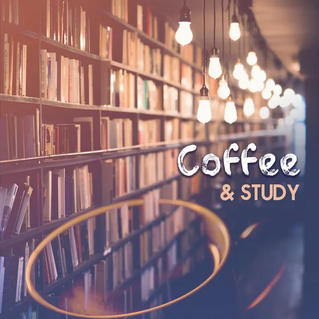 Coffee & Study – Jazz 2017, Music for Laerning, Studying, Reading, Relaxed Jazz, Calm of Mind