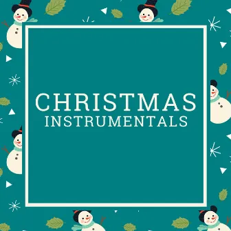 Christmas Instrumentals by Unknown Artist