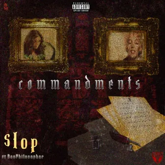 Commandments by Sloppy Joe