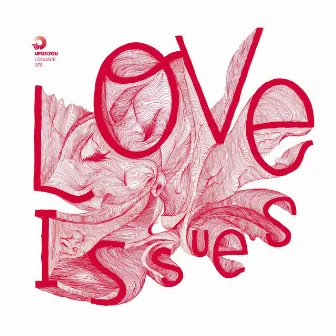 Love Issues by Loquace