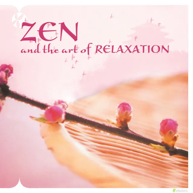 Zen and the Art of Relaxation