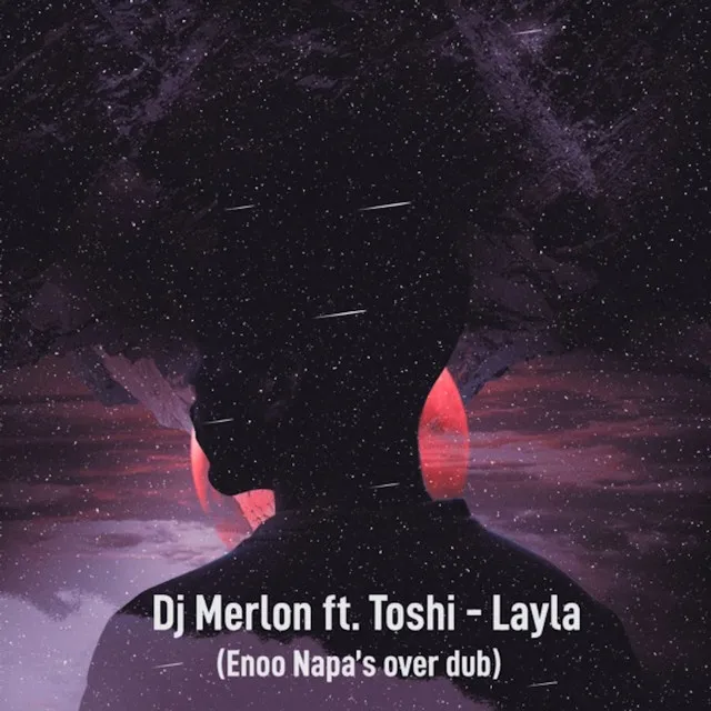 Layla - Enoo Napa Over Dub