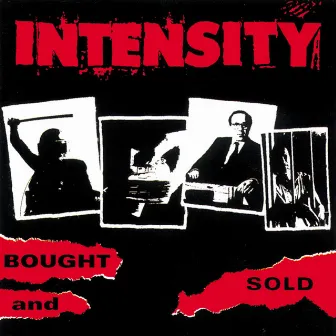 Bought And Sold by Intensity