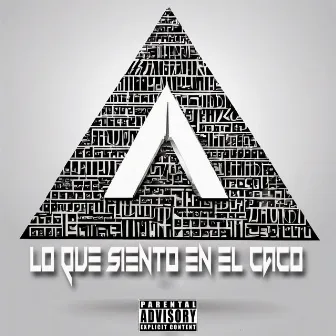 LO QUE SIENTO EN EL CACO by Asegurao Music