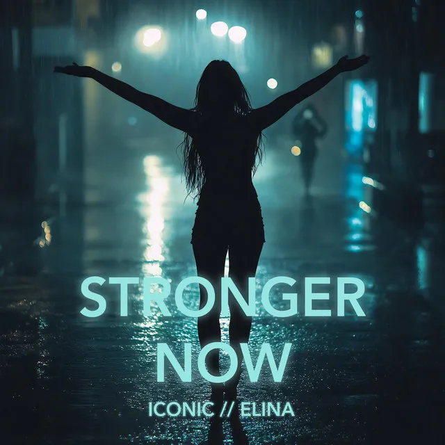 Stronger Now