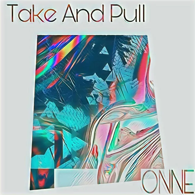 Take And Pull