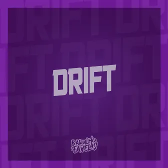 Drift by Mc Sagaz