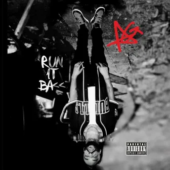 Run It Back by AG