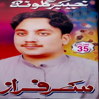 Khebar Gulona, Vol. 35 by Sarfaraz