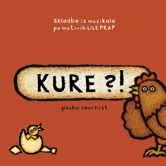 Kure?! by Leon Firšt