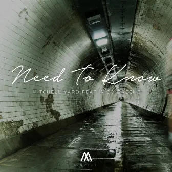 Need To Know by Mitchell Yard