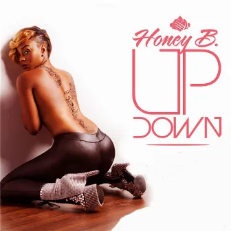 Up Down by Honey B