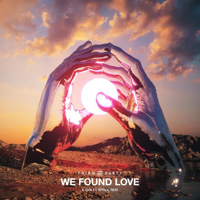 We Found Love - Radio Edit