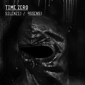 Silenzio / Assenso by Time Zero