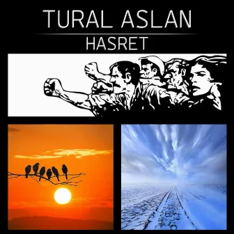 Hasret by Tural Aslan