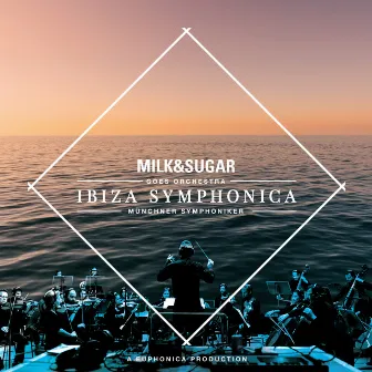 IBIZA SYMPHONICA by Munich Philharmonic Orchestra