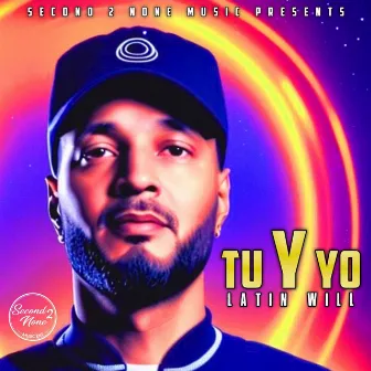 Tu Y Yo by Latin Will