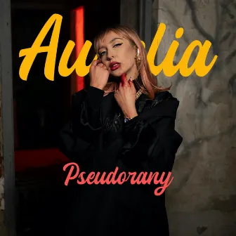 Pseudorany by Aurelia