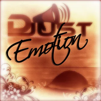 Emotion EP by D Just