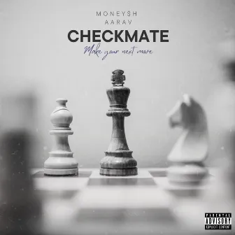 Checkmate by Aarav