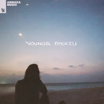 Back 2 U by Youngr