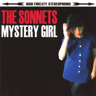 Mystery Girl by The Sonnets