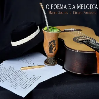 O Poema e a Melodia by Cícero Fontoura