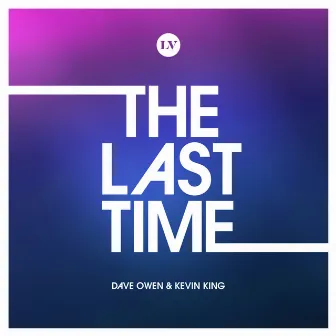 The Last Time by Kevin King