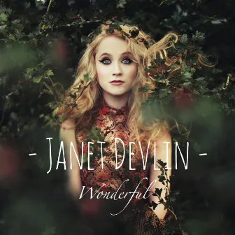 Wonderful by Janet Devlin