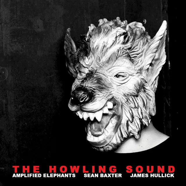 THE HOWLING SOUND