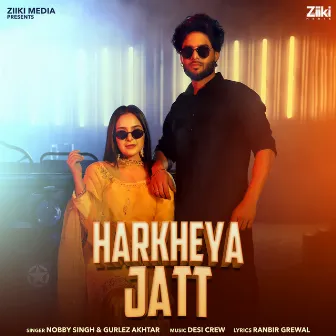 Harkheya Jatt by Nobby Singh