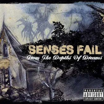 From The Depths Of Dreams by Senses Fail