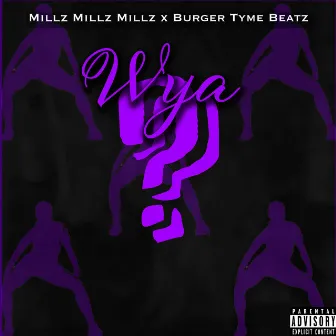 Wya by BurgerTyme Beatz