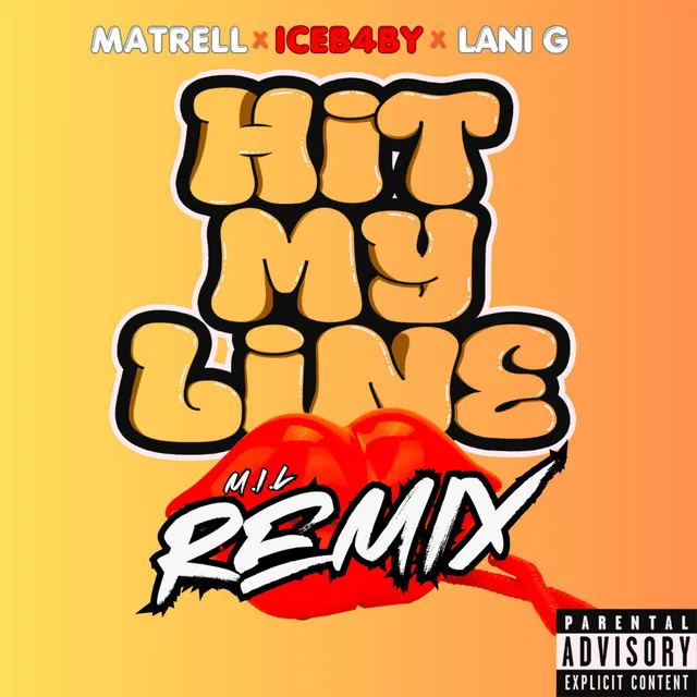 Hit My Line - Remix