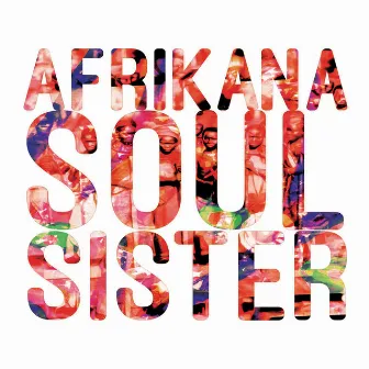 Afrikana Soul Sister by Afrikana Soul Sister