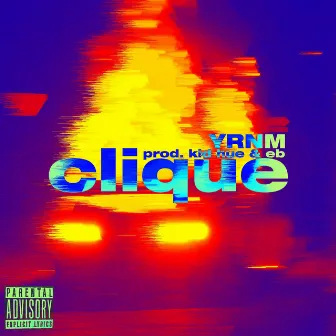 Clique by YRNM