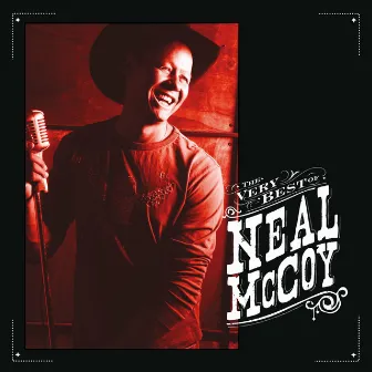 The Very Best Of Neal McCoy by Neal McCoy