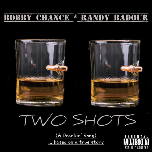 Two Shots (A Drankin' Song) ... Based on a True Story